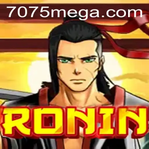 Explore the Thrilling World of Ronin at 7075.com